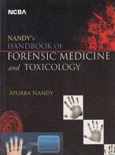 NandyS Handbook Of Forensic Medicine And Toxicology