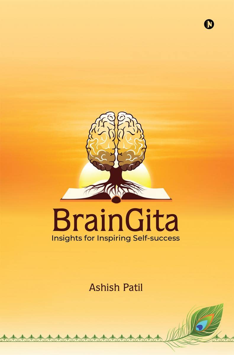 BrainGita: (Colour Version) : Insights for Inspiring Selfsuccess