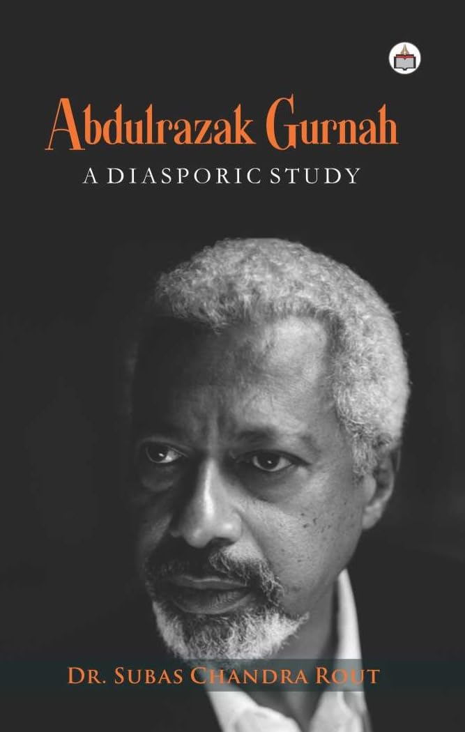 Abdulrazak Gurnah: A Diasporic Study