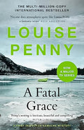 A Fatal Grace: Chief Inspector Gamache Mystery Book 2