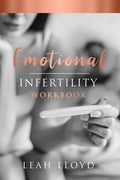 Emotional Infertility Workbook