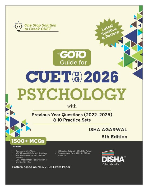 Disha Goto Guide For Cuet (Ug) 2026 Psychology With Previous Year Questions (2022  2025) & 10 Practice Sets 5Th Edition | Ncert