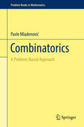 Combinatorics: A ProblemBased Approach (Problem Books in Mathematics)