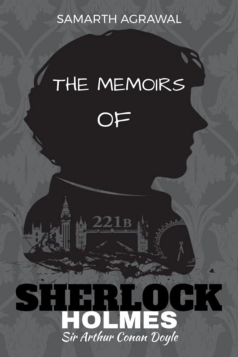 Sherlock Holmes: The Memories Of Sherlock Holmes