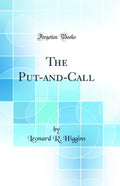 The PutandCall (Classic Reprint)
