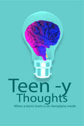 Teeny Thoughts : When a teens brain is on Aeroplane mode