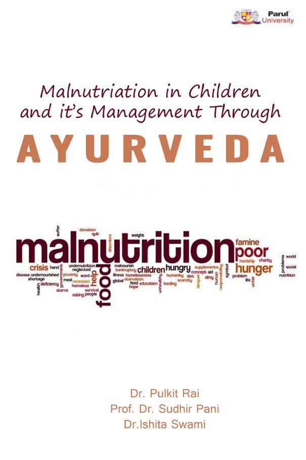 Malnutriation In Children And ItS Management Through Ayurveda