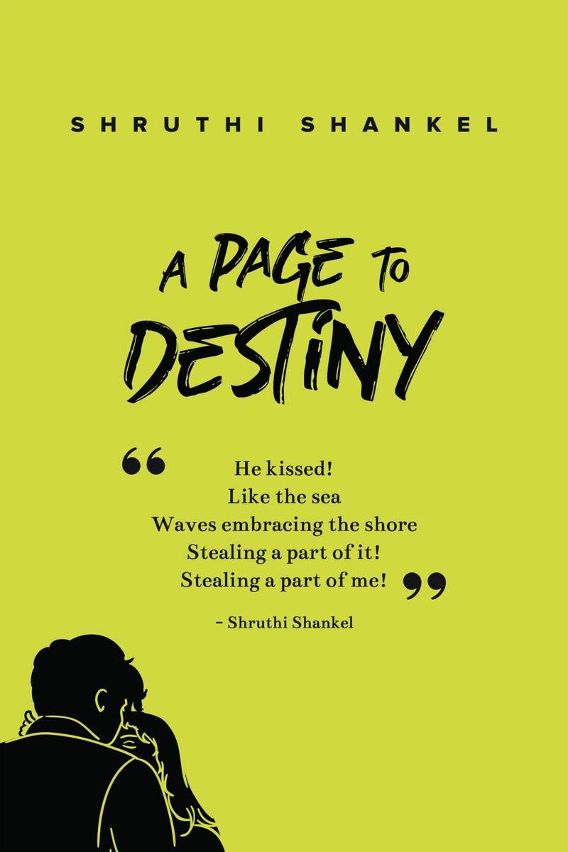 A Page to Destiny : For the lovestruck and the heartbroken