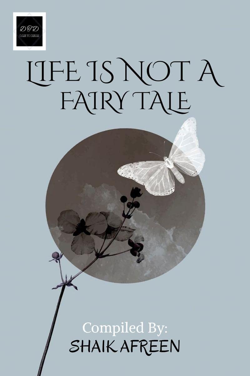 Life Is Not A Fairy Tale