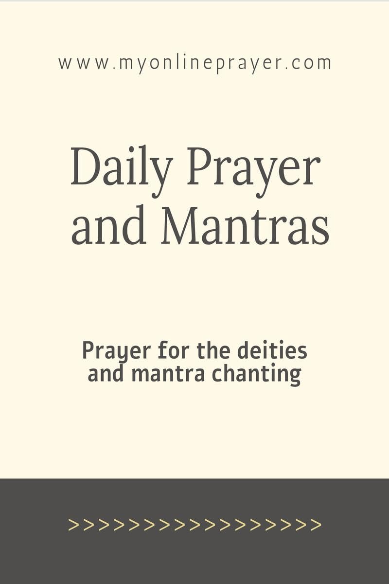 Daily Prayer and Mantras