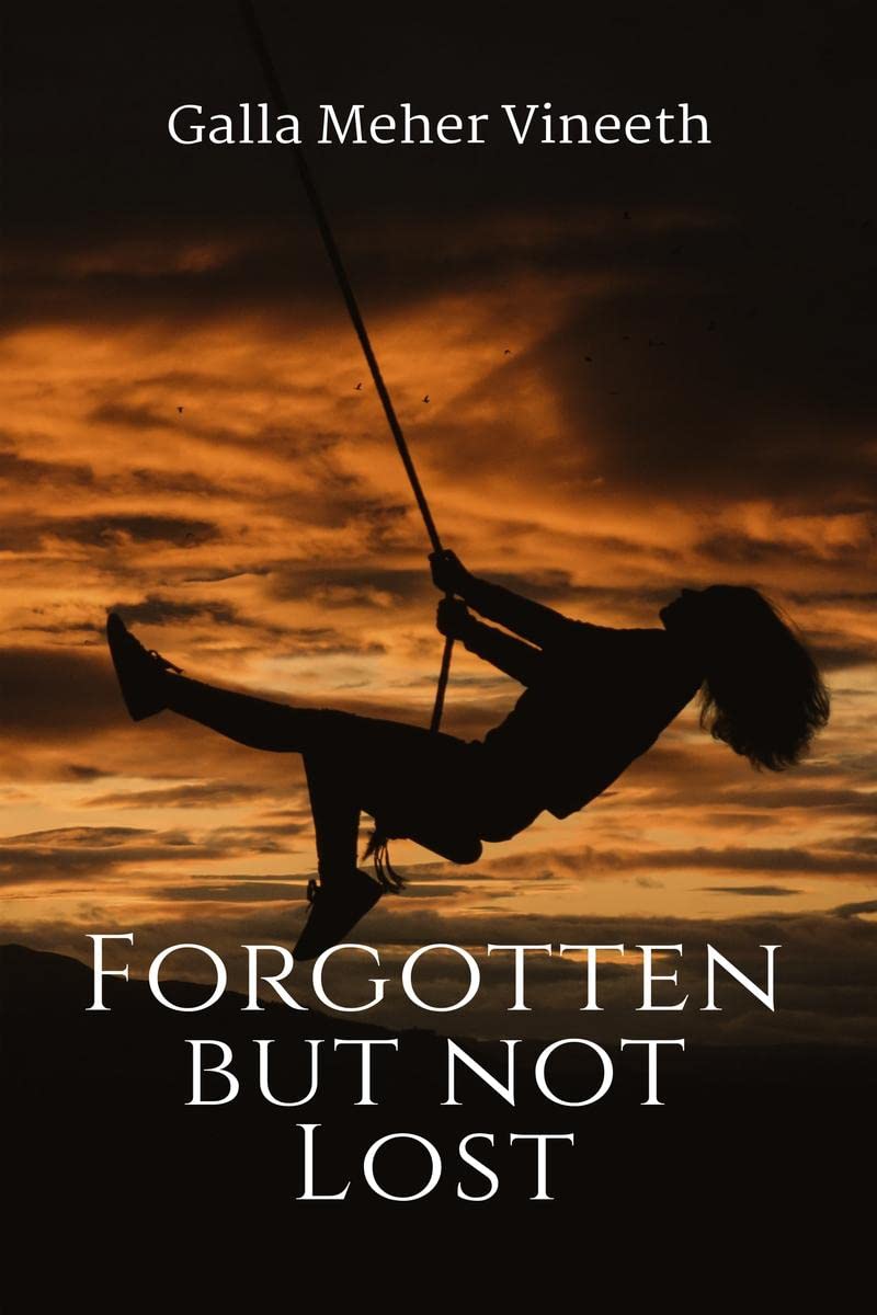 Forgotten but not Lost