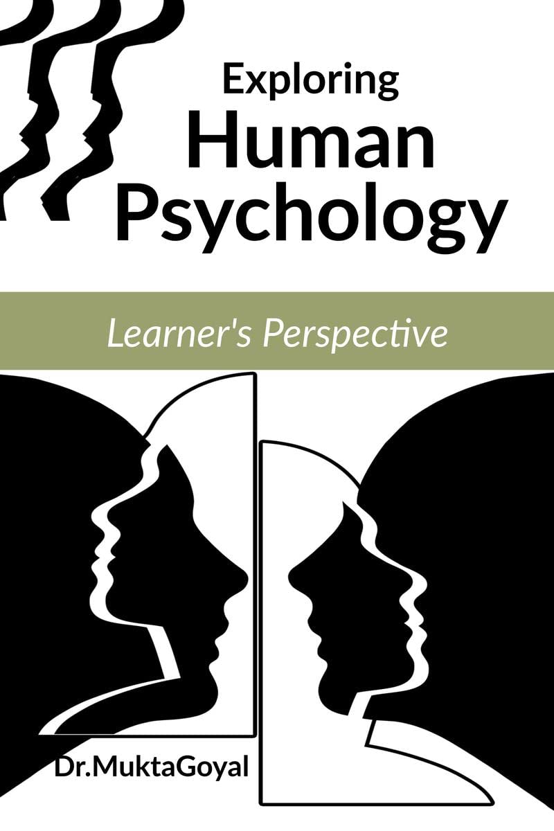 Exploring Human Psychology : Learners Perspective