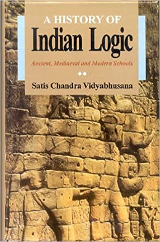 A History of Indian Logic: Ancient, Mediaeval and Modern Schools