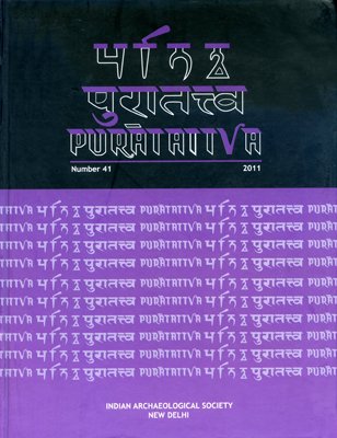 Puratattva (Vol. 41: 2011): Bulletin of the Indian Archaeological Society