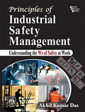 Principles of Industrial Safety Management
