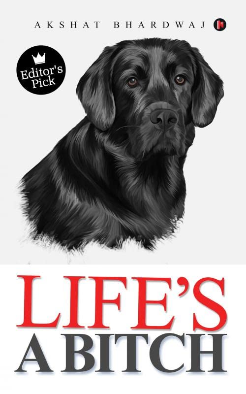 Lifes a Bitch