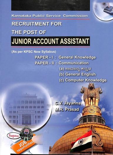 RECRUITMENT FOR THE POST OF JUNIOR ACCOUNT ASSISTANT PAPER 1 GENERAL KNOWLEDGE PAPER 2 COMMUNICATION