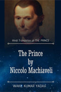 The Prince By Niccolo Machiaveli /   (The Prince)