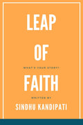 Leap Of Faith : Whats Your Story?