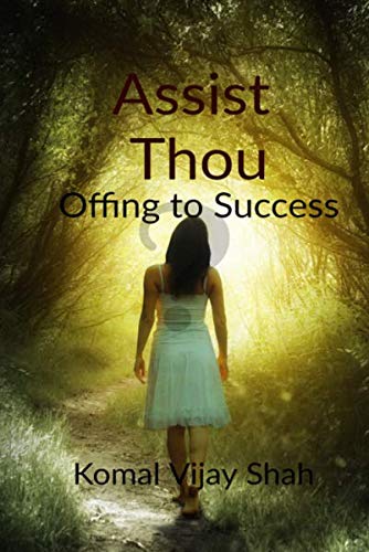 Assist Thou : Offing To Success