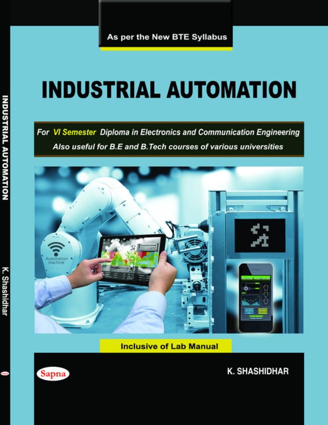 INDUSTRIAL AUTOMATION FOR 6 SEM DIPLOMA IN ELECTRONICS & COMMUNICATION ENGINEERING