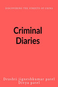 Criminal Diaries : Criminals World