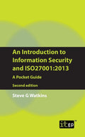 Introduction To Information Security And ISO 27001: 2013