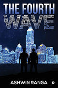 The Fourth Wave : Rebellion