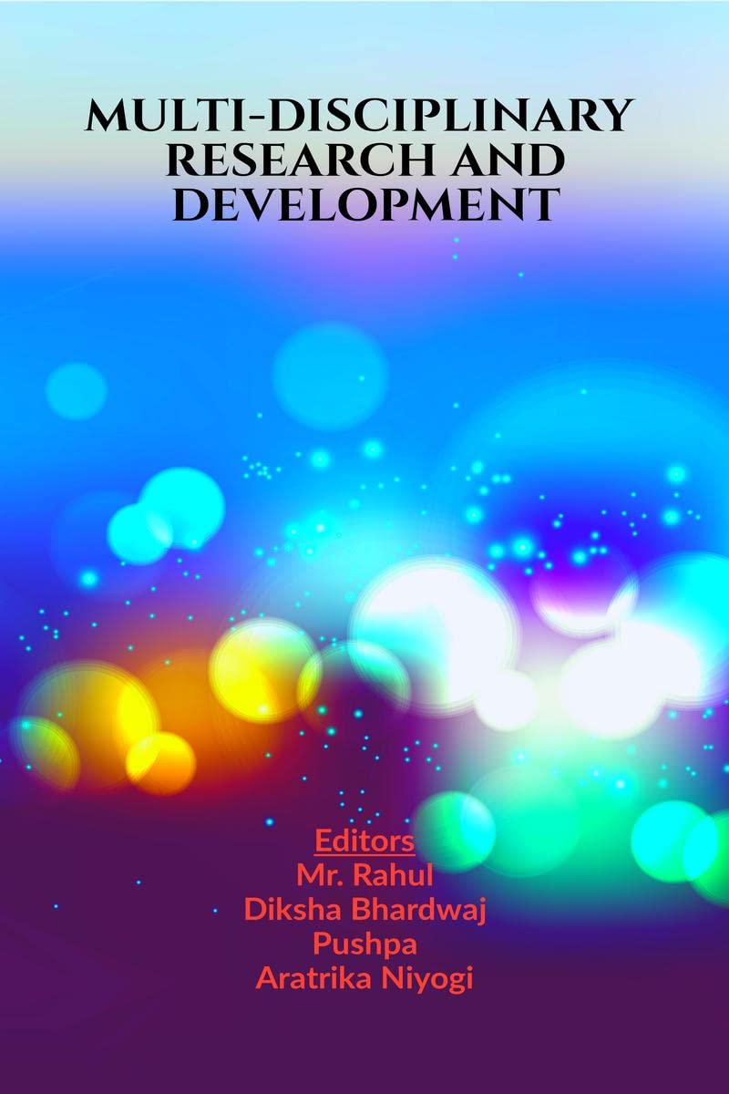 MULTIDISCIPLINARY RESEARCH AND DEVELOPMENT