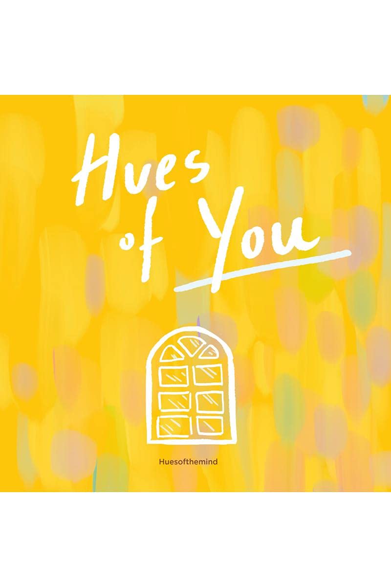 Hues Of You