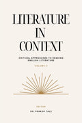 Literature in ContextVolumeII: Critical Approaches to Reading English Literature