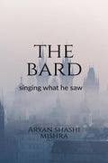 The Bard: Singing what he saw