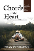 Chords Of The Heart: An Athenaeum Of Emotions