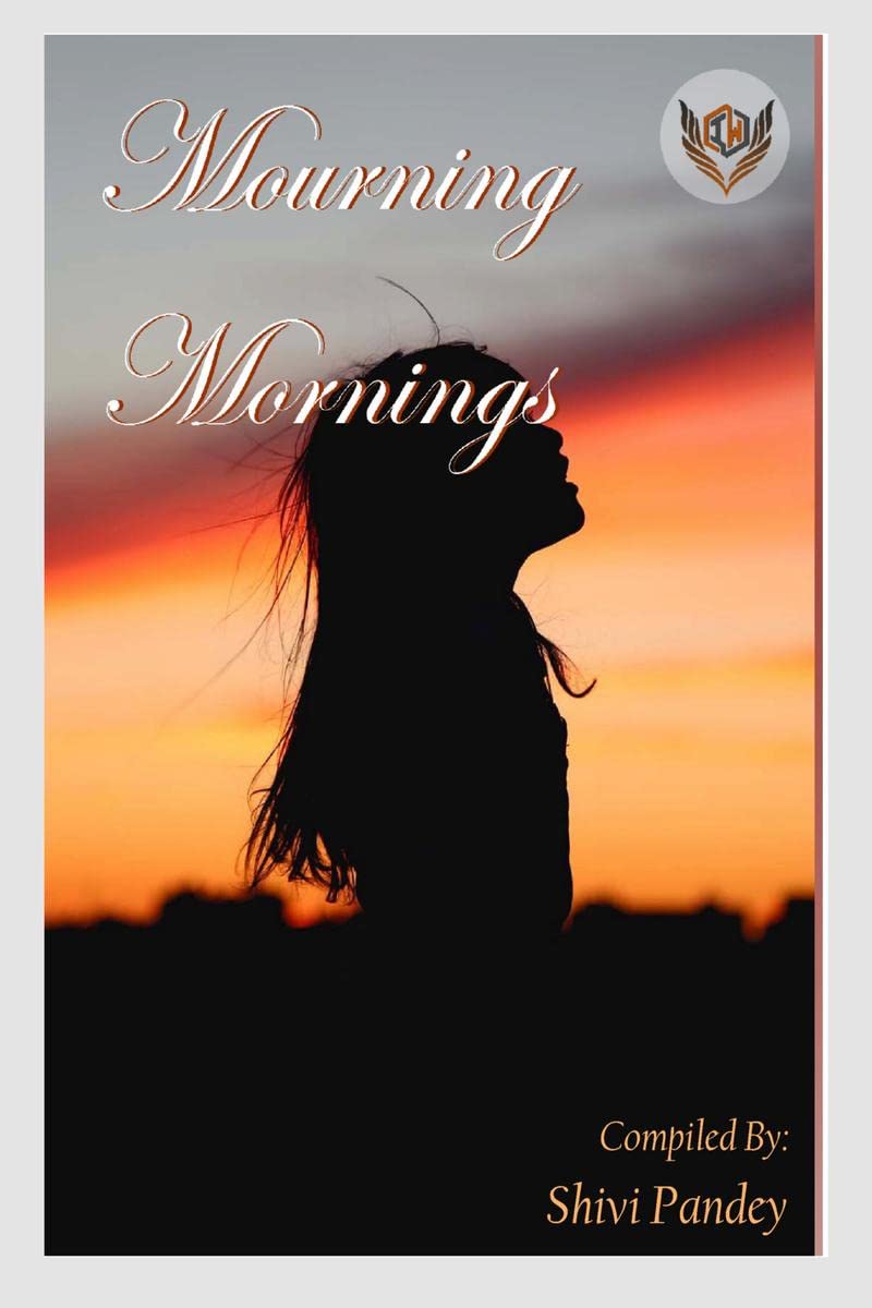 Mourning Mornings