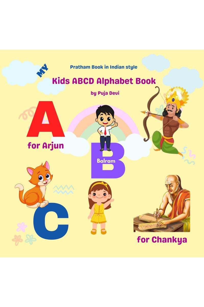 Kids ABCD Alphabet Book : A B C D Book, Alphabet, Numbers, Colors, and More...