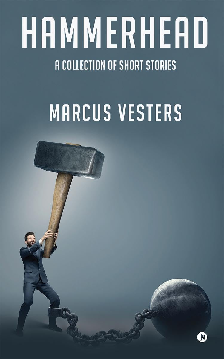 Hammerhead : A Collection of Short Stories