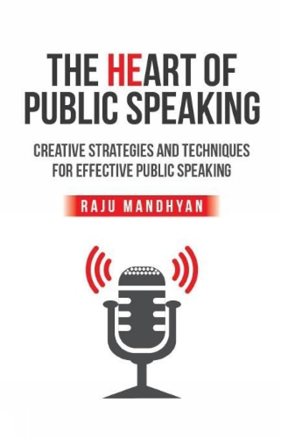 Heart Of Public Speaking