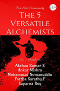 The 5 Versatile Alchemists : Daiso Publishing House