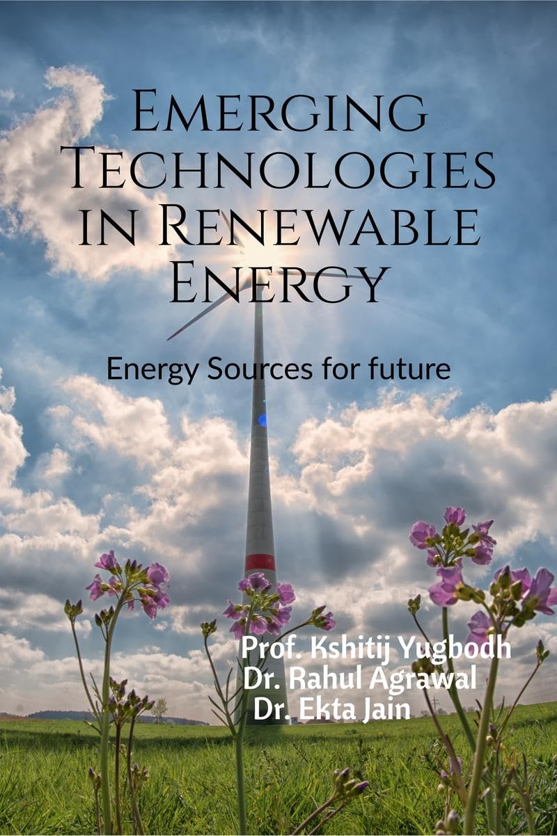 Emerging Technologies in Renewable Energy Sources