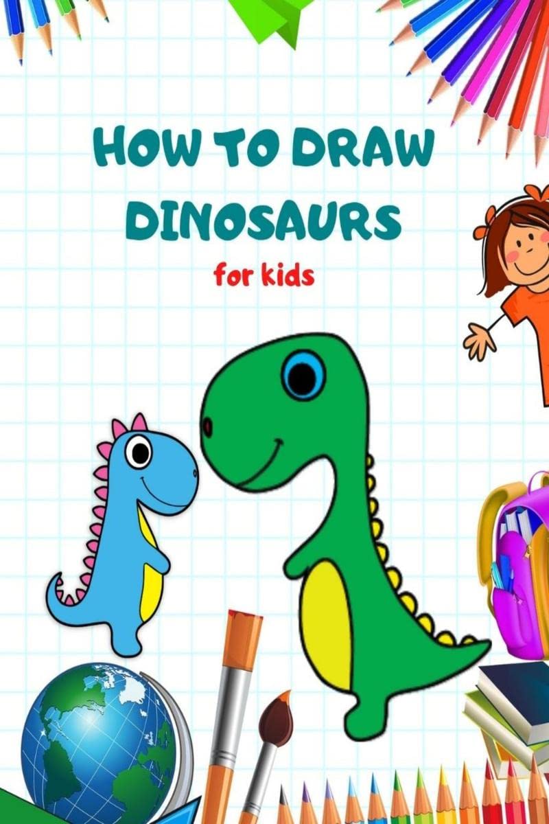 How to draw dinosaurs : a stepbystep activity book