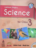 Lakhmir Singh?s Science For Class 3