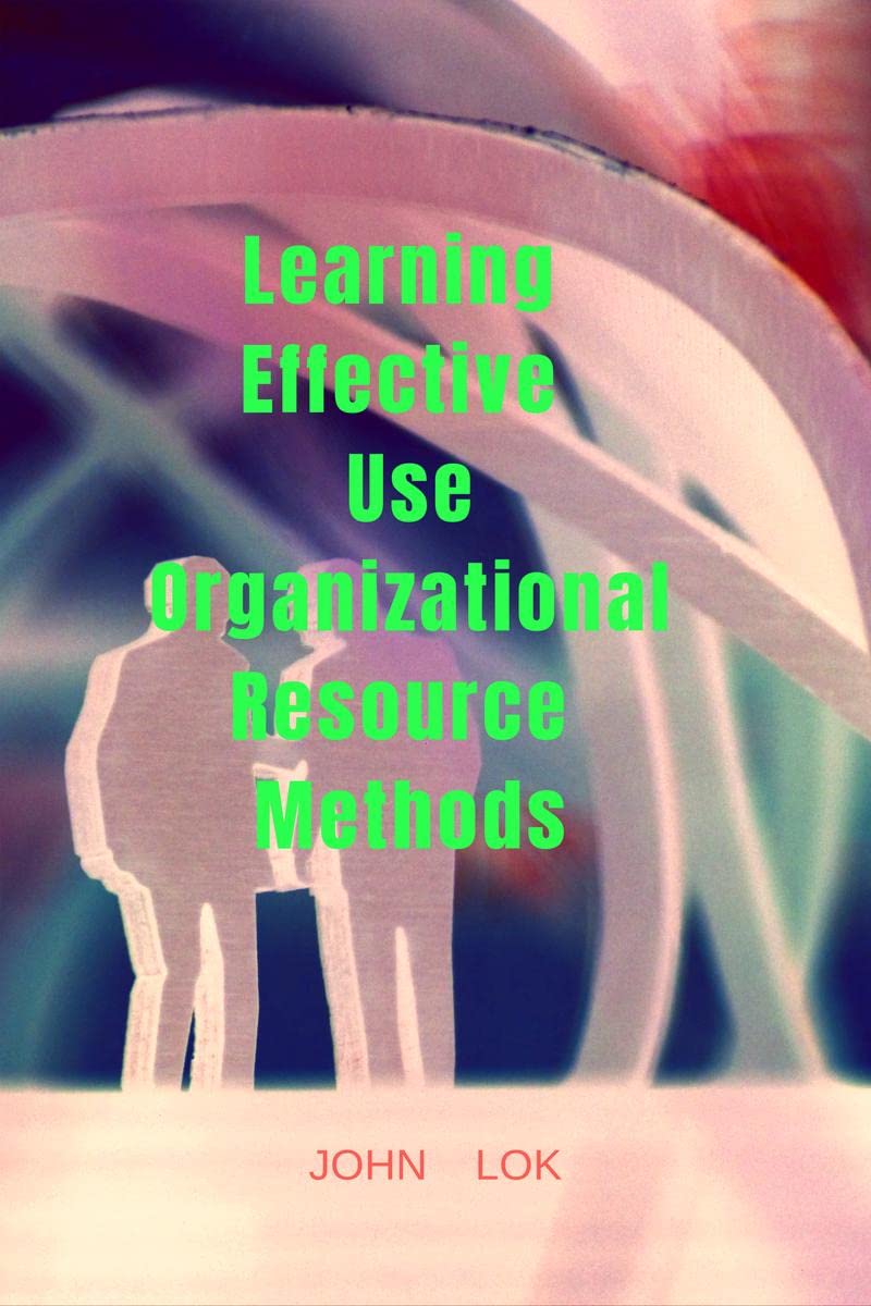 Learning Effective Use Organizational Resource Methods