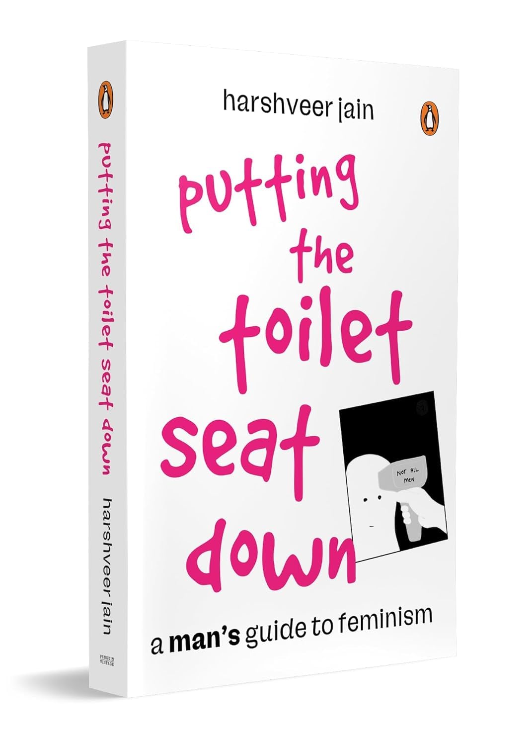 Putting The Toilet Seat Down: A Graphic, Humorous Guide To Feminism For Men | Gender Equality, Unlearning Biases & Becoming A Be