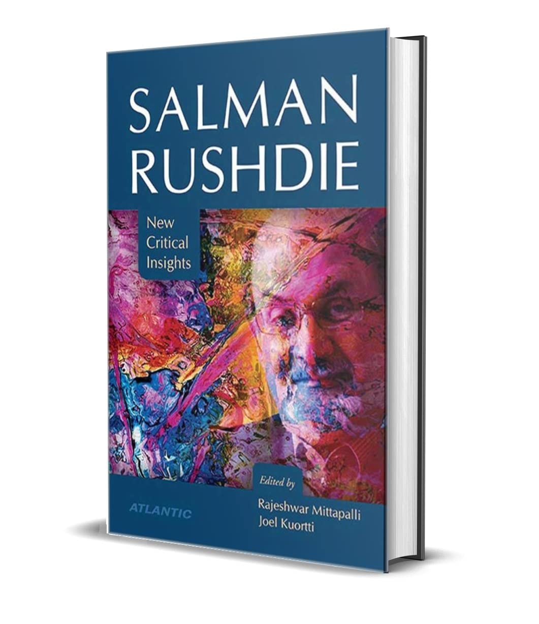 Salman Rushdie: New Critical Insights (Vol. 1)