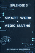 Smart Work And Vedic Maths