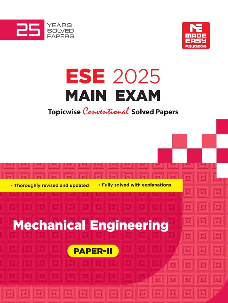 Ese 2025 Mains Examination Mechanical Engineering Conventional Paper Ii