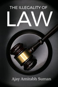 The Illegality of Law