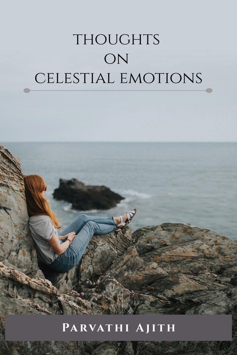 Thoughts on Celestial Emotions