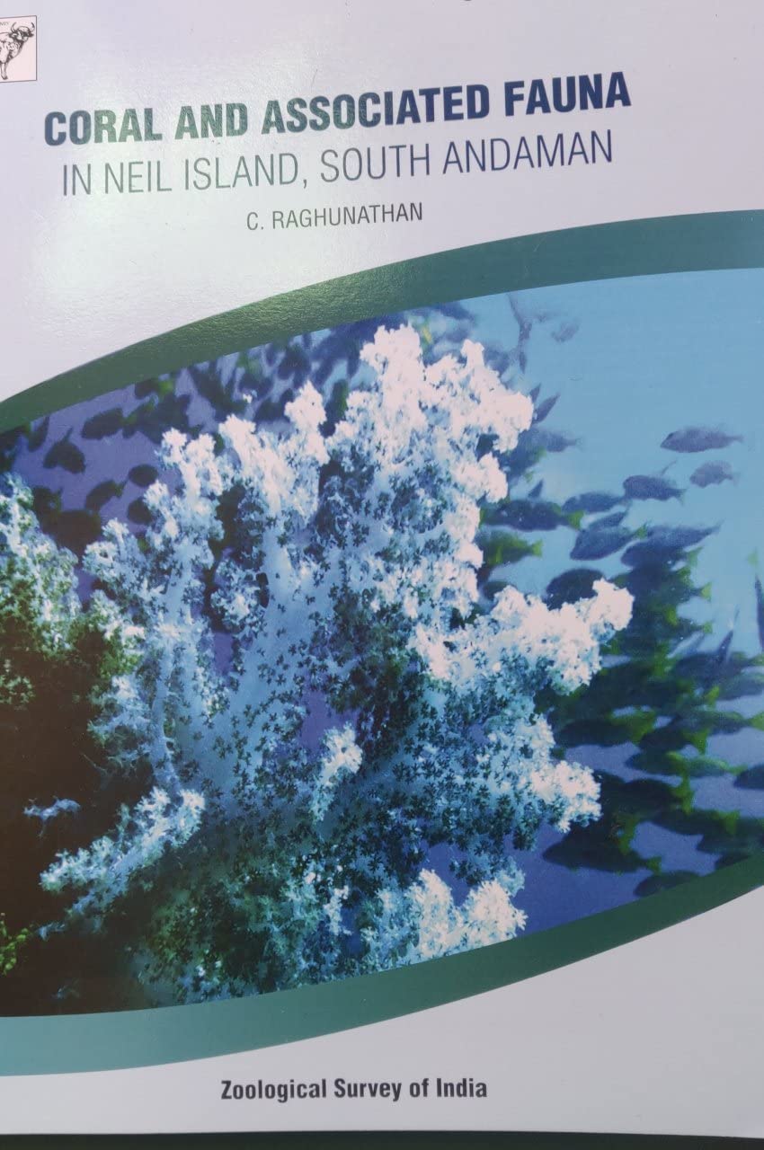 Coral and Associated Fauna in Neil Island, South Andaman