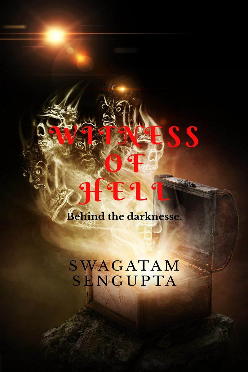 Witness Of Hell: Behind The Darkness